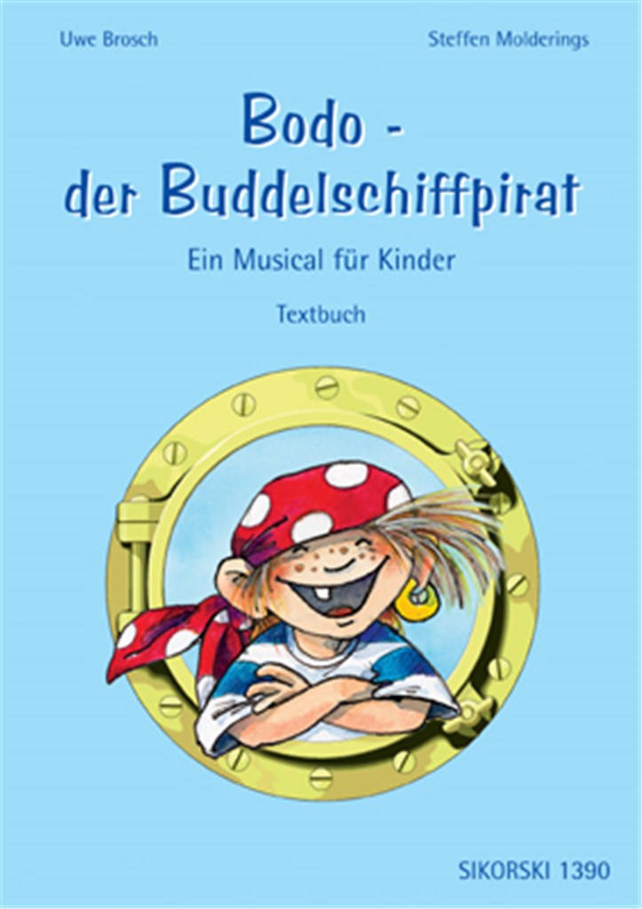 Bodo, der Buddelschiffpirat